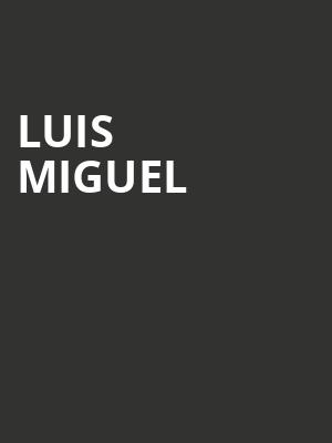 Luis Miguel, Mohegan Sun Arena, Hartford