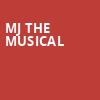 MJ The Musical, Mortensen Hall Bushnell Theatre, Hartford