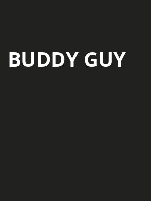 Buddy Guy, Toyota Oakdale Theatre, Hartford