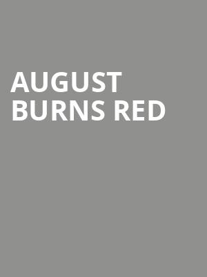 August Burns Red, Webster Theater, Hartford