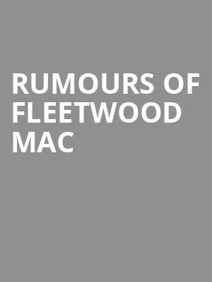 Rumours of Fleetwood Mac, Toyota Oakdale Theatre, Hartford