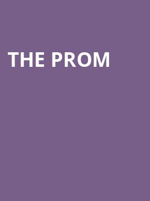 The Prom, Toyota Oakdale Theatre, Hartford