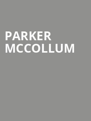 Parker McCollum, Toyota Oakdale Theatre, Hartford