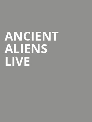 Ancient Aliens Live, Warner Theatre, Hartford