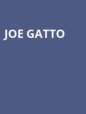 Joe Gatto, Mortensen Hall Bushnell Theatre, Hartford