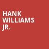 Hank Williams Jr, Xfinity Theatre, Hartford