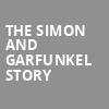 The Simon and Garfunkel Story, Belding Theater, Hartford