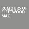 Rumours of Fleetwood Mac, Toyota Oakdale Theatre, Hartford