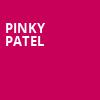 Pinky Patel, Funny Bone Comedy Club, Hartford