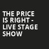The Price Is Right Live Stage Show, Toyota Oakdale Theatre, Hartford